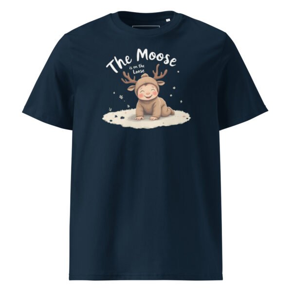 The Moose Is On The Loose Unisex organic cotton t-shirt - Image 5