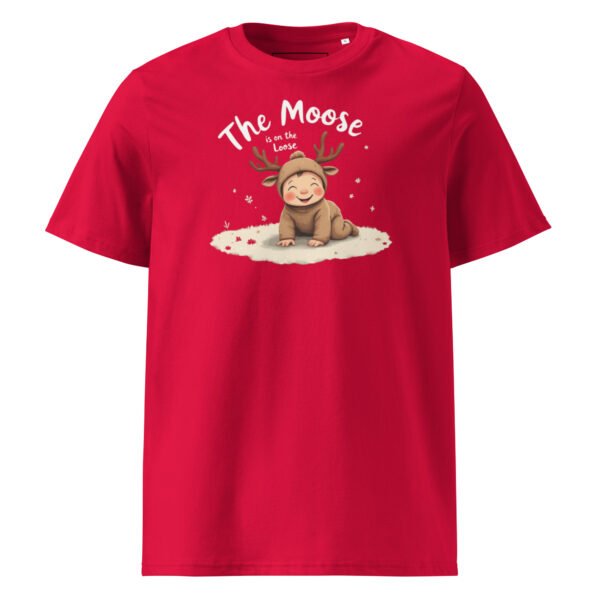 The Moose Is On The Loose Unisex organic cotton t-shirt - Image 13